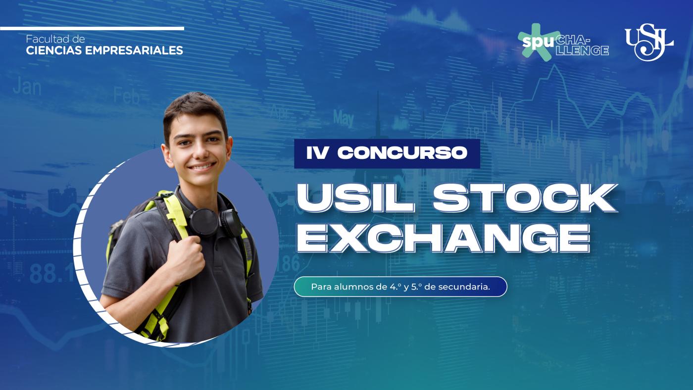 IV Concurso USIL Stock Exchange IV Concurso USIL Stock Exchange
